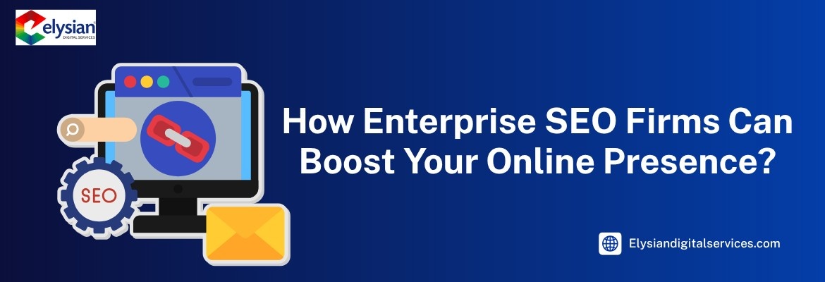 Enterprise SEO Firms