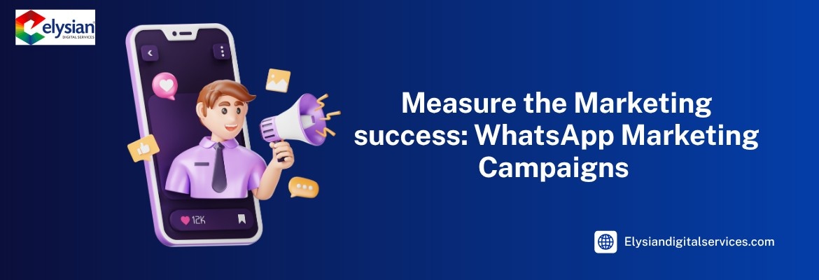 Whatsapp Marketing | Elysian Digital Services